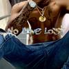 No Love Lost (Explicit) - forever young