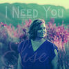 I Need You - Elise Lieberth