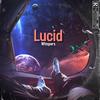 Lucid mares(feat. JUNNY & Luke Chiang) - Dhat Studd CC&Junny&Luke Chiang