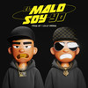 El Malo Soy Yo - Ithan NY&Lucky Brown