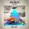 Draw The Line (Original Mix) - Umut Akalin