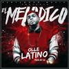 Olle Latino - Ch Produciendo&El Melodico