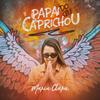 Papai do Céu Caprichou - Maria Clara