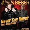 Never Say Never-[永不言败] - Justin Bieber&Jaden