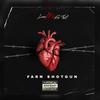 Love Me For That (Explicit) - Farn Shotgun