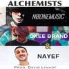 Alchemists(feat. Okee Brand & Nayef) (Explicit) - Noonemusic&Okee Brand&Nayef