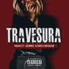 Travesura (Explicit) - Hugh Hefty&Blanko 