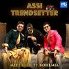 Assi Trendsetter - Meet Bros&Bohemia