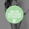 Cuties Galore (Original Mix) - Josh Love