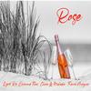 Rose(feat. Diamond flow, Chako La Melodia Con Clase & Franko Aragrev) (Explicit) - Lynd Ro&Diamond Flow&Chako la Melodia Con Clase&Franko Aragrev