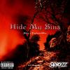 Hide My Sins(feat. PsychwardBlur) (Explicit) - Slifey&PsychwardBlur