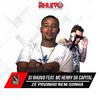 Zé Povinho Nem Sonha (Explicit) - Dj Rhuivo&Mc Henry da Capital