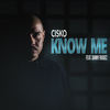 Know Me (Explicit) - Danny Riguez&CISKO