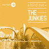 A Blind Eye (Original Mix) - The Junkies