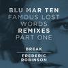 Somewhere (Frederic Robinson Remix) - Blu Mar Ten