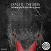 The Swan (Sagia Remix) - Crage D&Sagia