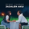 Jajalen Aku - Denny Caknan