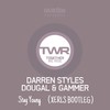 Darren Style - Stay Young ( XERLS BOOTLEG )（Cover：Darren Styles） - XERLS