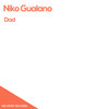 Dad (Rhaguez Remix) - Niko Gualano