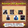 Reunião dos bandidos - Negro KX&Cts kamika-z&Mano Chriz Snr&CARLINHOS B.O&GDJ&Muriloko