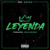 Leyenda (Explicit) - Jay Supra