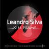 Kiss Flame (Original Mix) - Leandro Silva