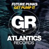 Get Pump It (Dub Mix) - Future Punks