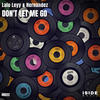 Don't Let Me Go - Lalo Leyy&Hernandez