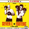 Play Dumb - 7L AND ESOTERIC
