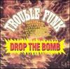 Don't Try to Use Me - Trouble Funk