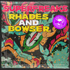 Superfreaks (Original Mix) - Rhades&Bowser