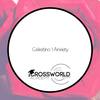 Anxiety I (Original Mix) - Celestino