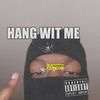 Hang Wit Me Freestyle (Explicit) - Tirqaroni