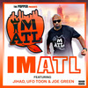 IMATL (Explicit) - DJ funky&Jihad&UFO Toon&Joe Green