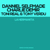 Lost Baby (Original Mix) - Danniel Selfmade&Charlie Demir&Tony Verdu