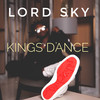 Kings D'ance - Lord Sky