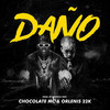 Daño - Chocolate Mc&Orlenis 22k
