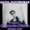 SACANDO LANA' (Original Guaracha Chilena) - Matia Electricidad