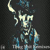 Thug Shit H.H. Slimed(feat. Young Buck, AnnoDominiNation & King Kudda) (TheRealGrhyme Remix Slimed Remix|Explicit) - TheRealGrhyme&Young Buck&AnnoDominiNation&King Kudda