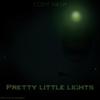 Pretty Little Lights (Explicit) - Cody Nash