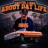 About Dat Life (Explicit) - Capitol I-Man