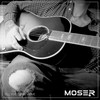 Till You Come Home - Moser