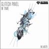 In Time (Original Mix) - Glitech Pavel