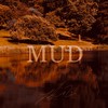 Mud - J DaCapo