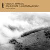 Solid State (Lauren Mia Remix) - Vincent Marlice&Lauren Mia