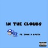 In the Clouds(feat. John X Smith) (Explicit) - 1upwhatup&John X Smith