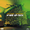 Wake up Rich - Tanto Blacks&Blak Diamon