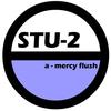 Mercy Flush - Stu