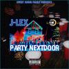 Party Nextdoor(feat. J-Lex) (Explicit) - Sweet Sound MusiQ&J-Lex