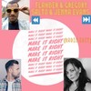 Make It Right - Flamber&Jenna Evans